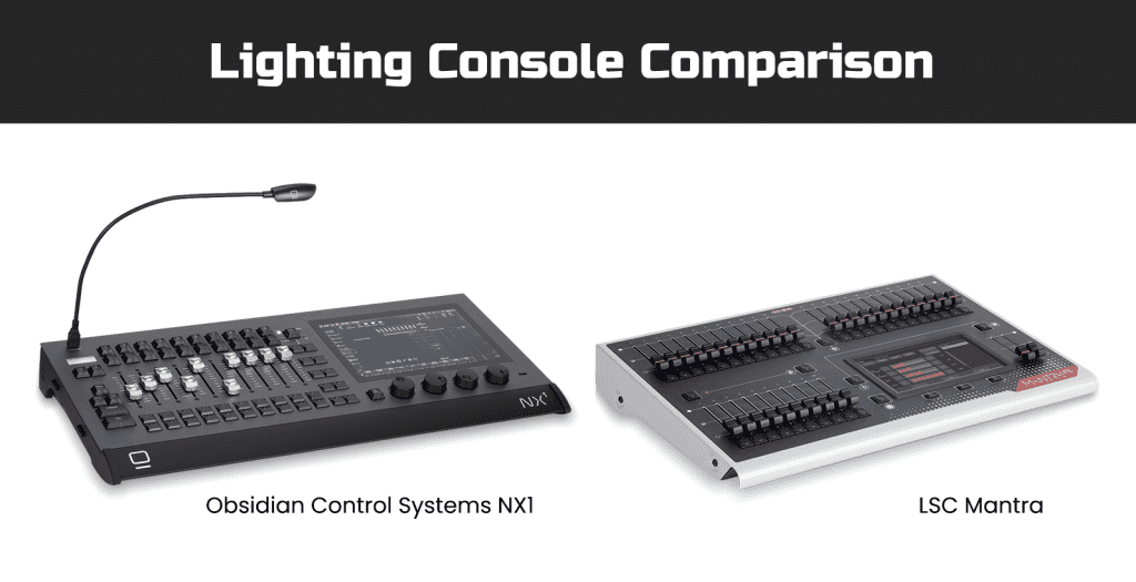 Obsidian Control Systems nx1 vs lsc mantra